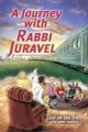 A Journey with Rabbi Juravel: Lost on the Train and Other Stories